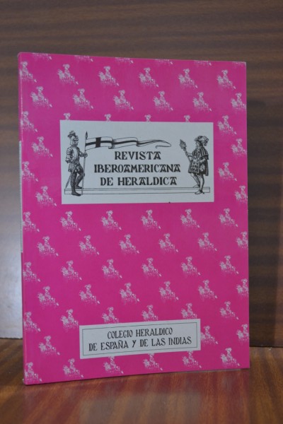 REVISTA IBEROAMERICANA DE HERLDICA. N 18. Segundo semestre de 2002